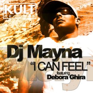 收聽Mayna的I Can Feel (Radio Edit)歌詞歌曲