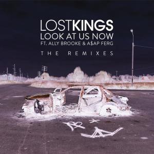 收聽Lost Kings的Look At Us Now (The White Panda Remix)歌詞歌曲
