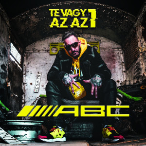 收聽ABC的Te Vagy Az Az 1歌詞歌曲