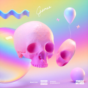 ดาวน์โหลดและฟังเพลง Games (Explicit) พร้อมเนื้อเพลงจาก MACHAI