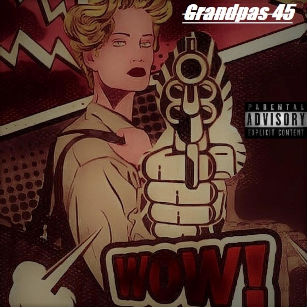 Grandpa's 45 (Explicit)