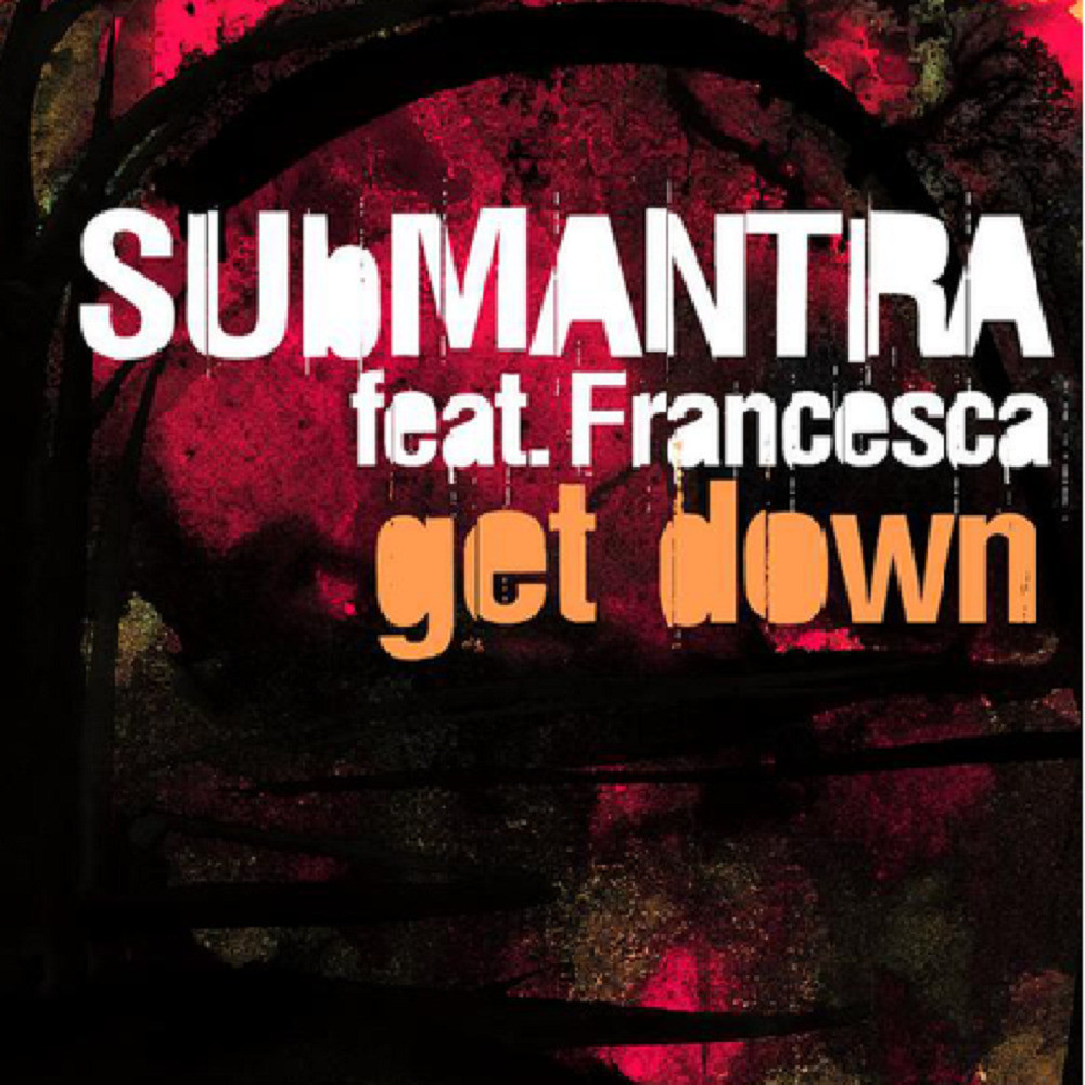 Get Down (feat. Francesca) (O2nEr Remix)