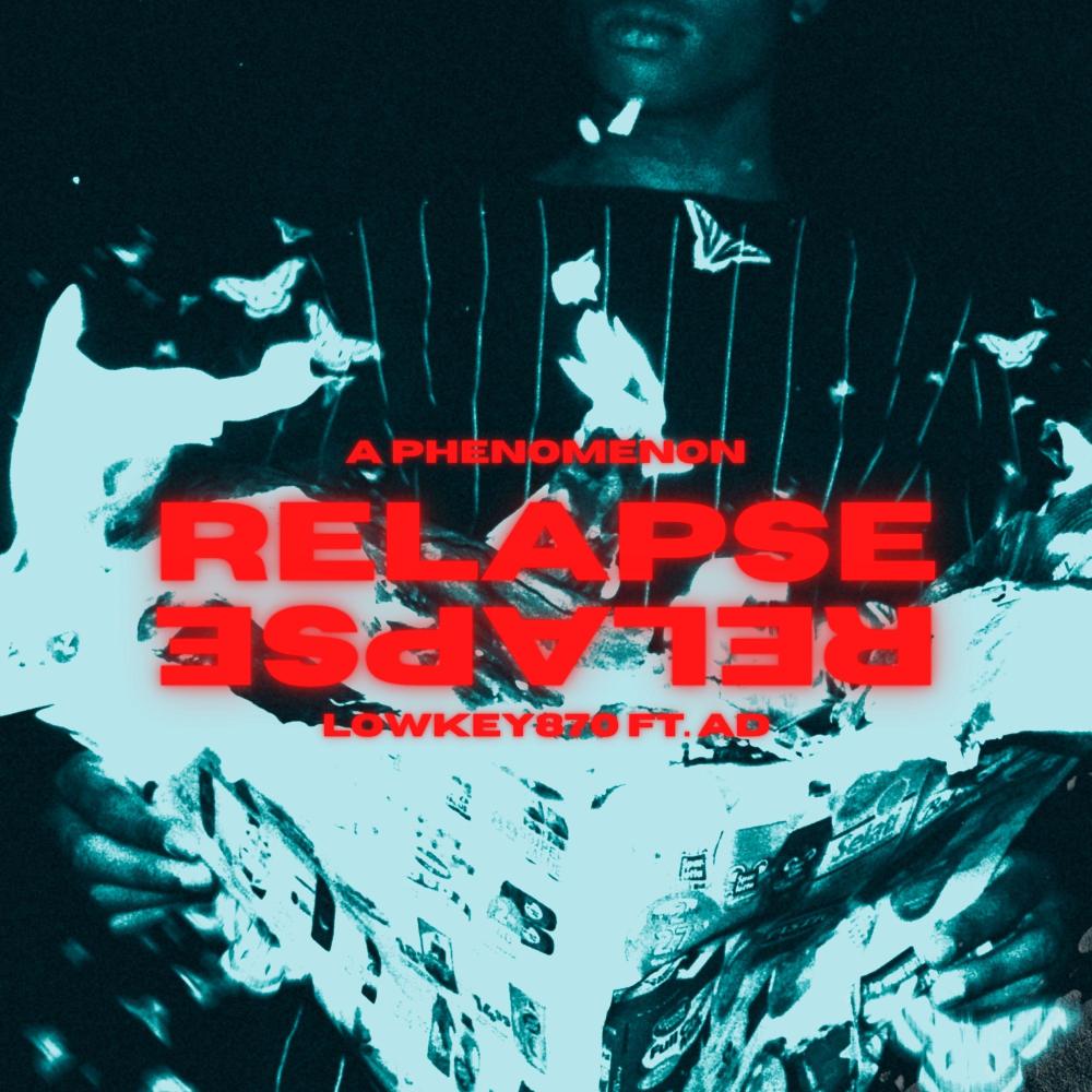 RELAPSE (feat. AD) (Explicit)