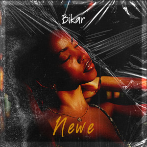 Album Newe from BIKAR
