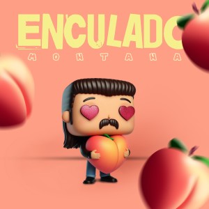 Montana的專輯Enculado
