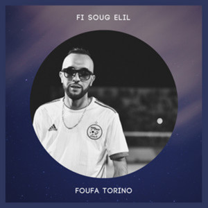 Album Fi Soug Elil from Foufa Torino