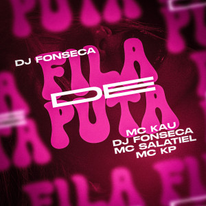Album Fila de Puta (Explicit) from DJ Fonseca