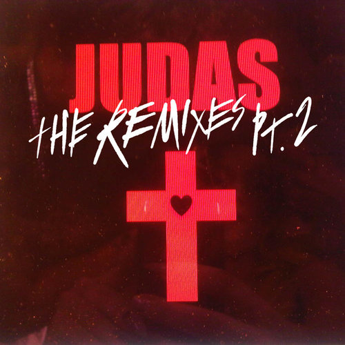 Judas (R3HAB Remix)