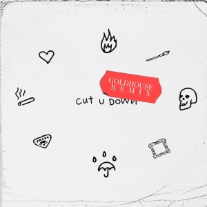 Album cut u down (GOLDHOUSE Remix) oleh Alice Kristiansen