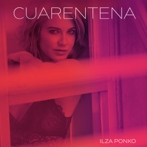 收聽Ilza Ponko的Cuarentena歌詞歌曲