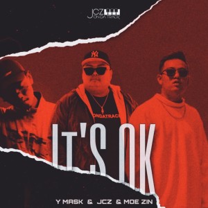New Album It's OK (Prod.by JCZ)