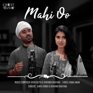 Listen to Mahi Oo song with lyrics from Rishi Dutta