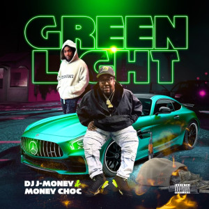 Dengarkan Green Light (Explicit) lagu dari Moneychoc dengan lirik
