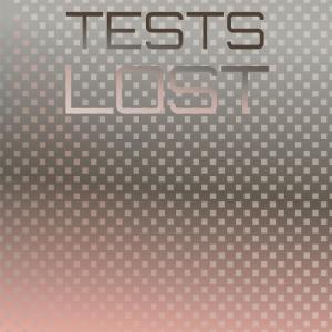 Album Tests Lost from Various