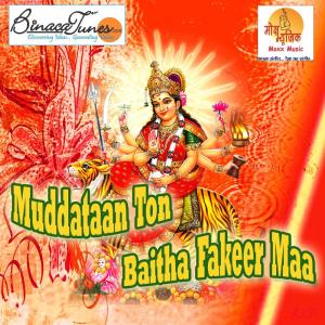 Album Muddataan Ton Baitha Fakeer Maa oleh Somraj