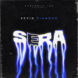 Kevin Diamond的專輯Será (Explicit)