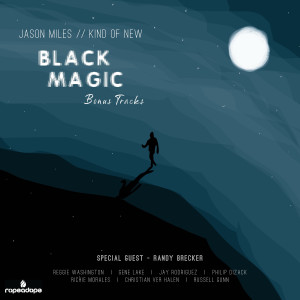 อัลบัม Black Magic Bonus Tracks ศิลปิน Jason Miles