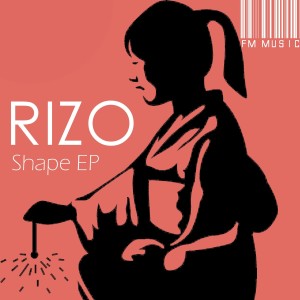 Dengarkan Shape lagu dari Rizo dengan lirik