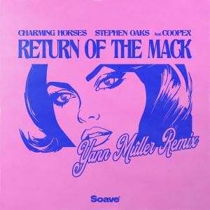Charming Horses的專輯Return Of The Mack (feat. Coopex) [Yann Muller Remix]