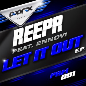 收聽Reepr的Let It Out (Dub Mix)歌詞歌曲