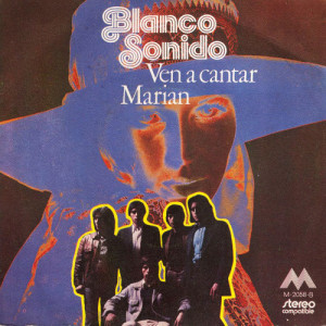 Blanco Sonido的專輯Ven a Cantar / Marian