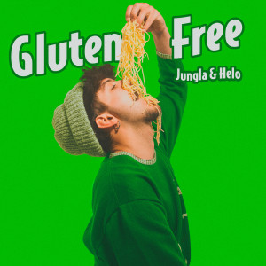 Dengarkan Gluten Free (Explicit) lagu dari Jungla dengan lirik