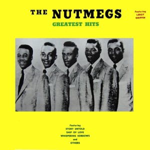 Album Greatest Hits from The Nutmegs