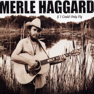 ดาวน์โหลดและฟังเพลง I'm Still Your Daddy พร้อมเนื้อเพลงจาก Merle Haggard
