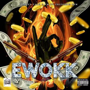 FORBEY TALK 2 EM的專輯EWOKK (Explicit)