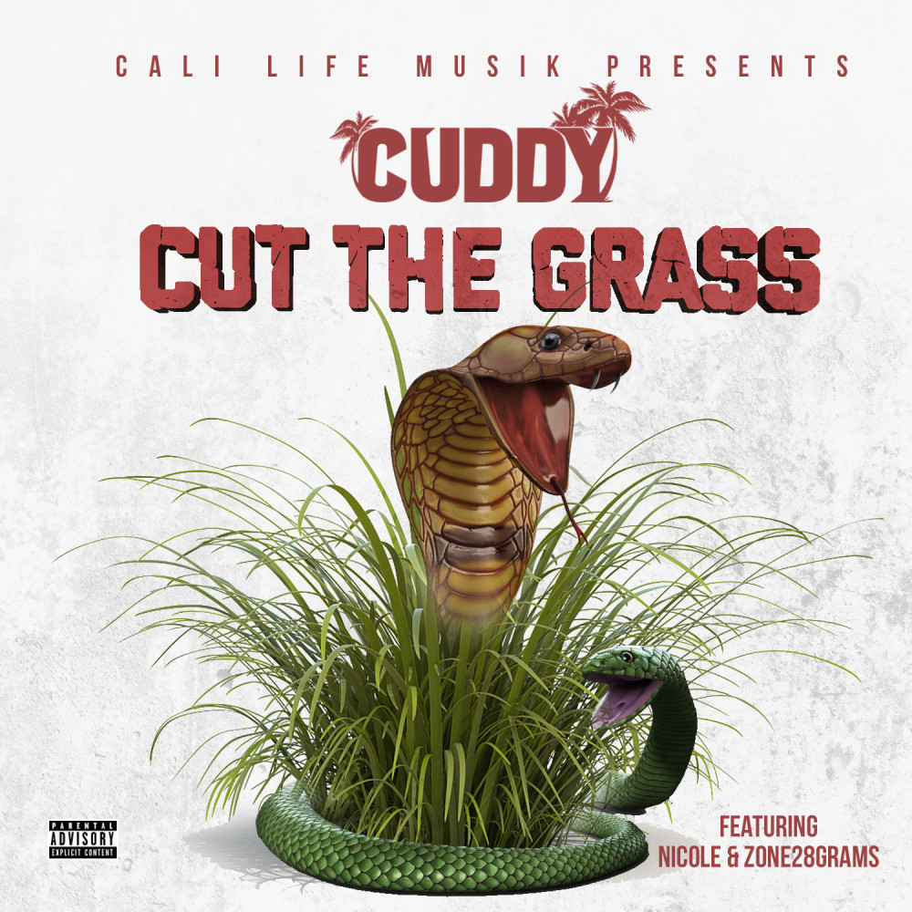 Cut the Grass (Explicit)