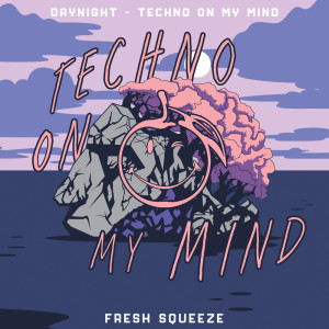 Dengarkan lagu Techno On My Mind (Extended Mix) nyanyian DayNight dengan lirik