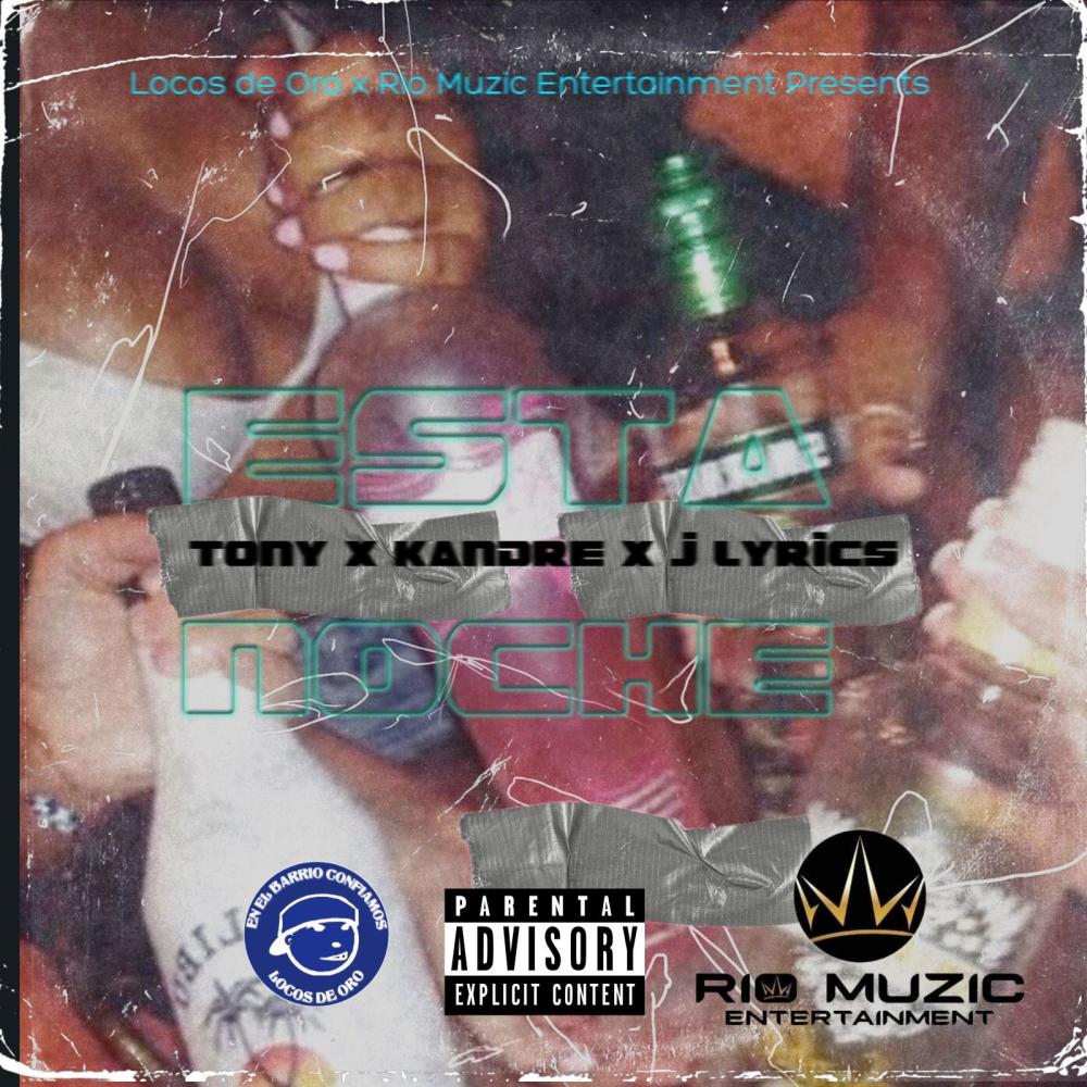 Esta Noche (Pa la Calle) (feat. Kandre & J Lyrics) (Explicit)