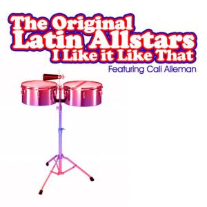 อัลบัม I Like It Like That ศิลปิน Original Latin All Stars