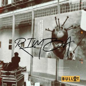 收听BULLOT的Rimba歌词歌曲