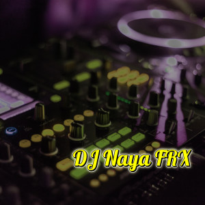 Listen to DJ Sajen Kerrong (Remix) song with lyrics from DJ Naya FRX