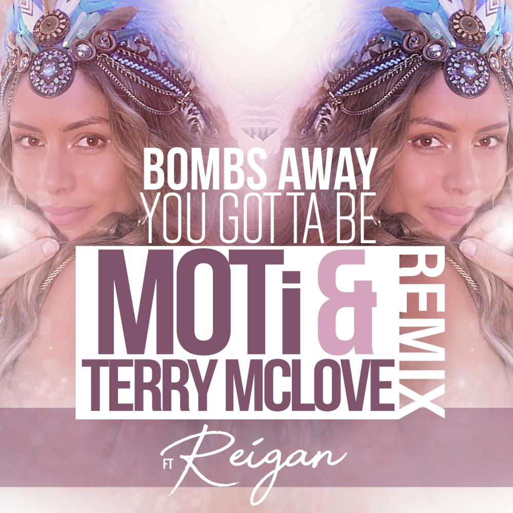 You Gotta Be (feat. Reigan) (MOTi & Terry McLove Remix)