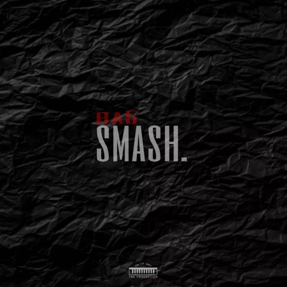 SMASH. (Explicit)