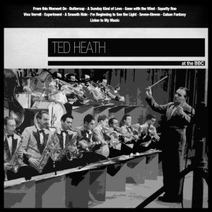 Listen to Buttercup song with lyrics from Ted Heath