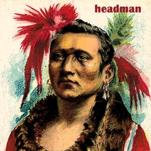 維斯蒙哥馬利的專輯Headman