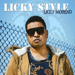 Dengarkan lagu El Licky Style nyanyian Licky Moreno dengan lirik
