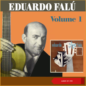 Eduardo Falú的專輯Volumen 1 (Album of 1955)