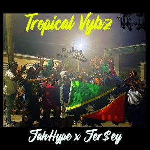 Jer$ey的專輯Tropical Vybz (Explicit)