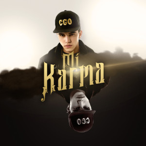 收聽CGO的Mi Karma (Explicit)歌詞歌曲