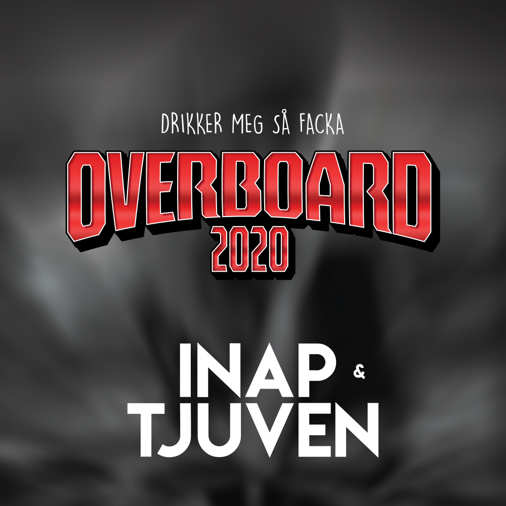 Drikker meg så facka : overboard 2020