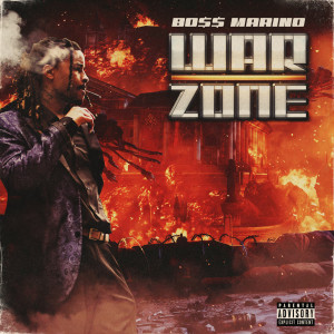 收聽Boss Marino的Warzone (Explicit)歌詞歌曲