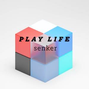 收聽Senker的Play Life歌詞歌曲