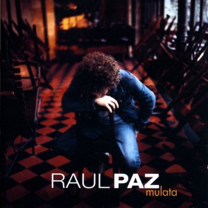 Album Mulata from Raul Paz