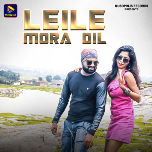 Listen to Leile Mora Dil song with lyrics from Satish Das