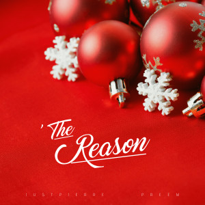 Listen to The Reason song with lyrics from JustPierre