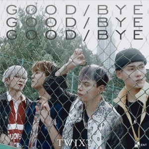 อัลบัม ยินดี (GOOD/BYE) ศิลปิน TWIXT